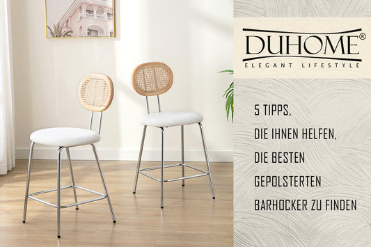 5 Tipps, die Ihnen helfen, die besten gepolsterten Barhocker zu finden