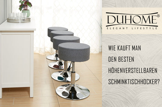 Wie kauft man den besten höhenverstellbaren Schminktischhocker?