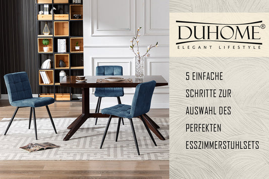 5 einfache Schritte zur Auswahl des perfekten Esszimmerstuhlsets
